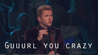 1426702522-you-crazy.gif 1426702522-you-crazy.gif
